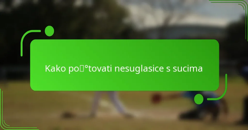 Kako poštovati nesuglasice s sucima