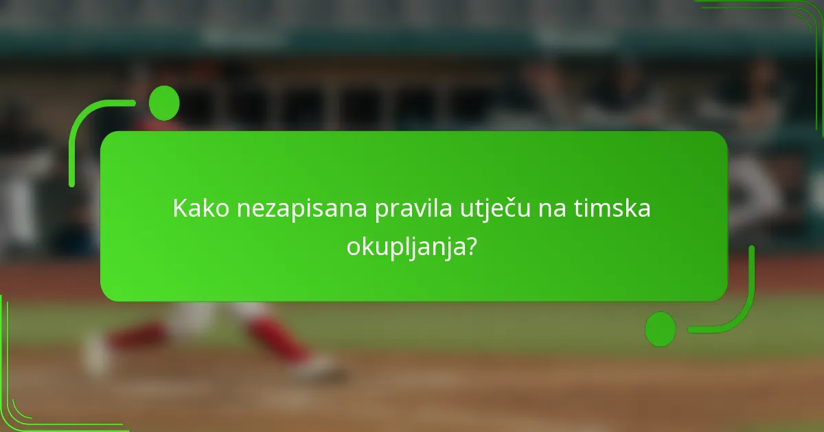 Kako nezapisana pravila utječu na timska okupljanja?